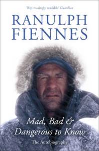 Ranulph Fiennes autobiography